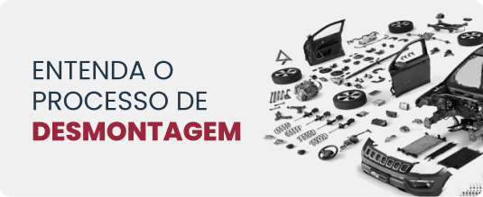 Entenda o processo de desmontagem